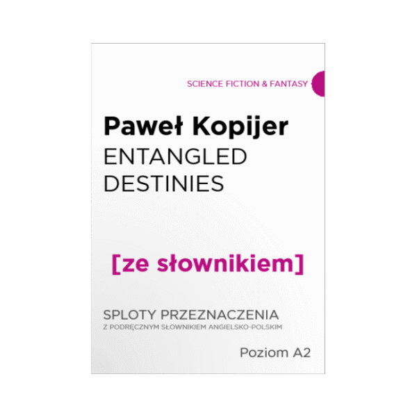 Sploty przeznaczenia (A2)
